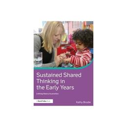 Sustained Shared Thinking in the Early Years