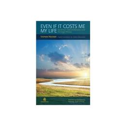 Even if it Costs me my Life, editura Raintree