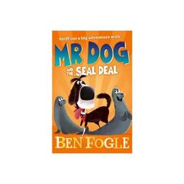 Mr Dog and the Seal Deal, editura Raintree