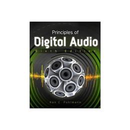 Principles of Digital Audio, Sixth Edition, editura Raintree