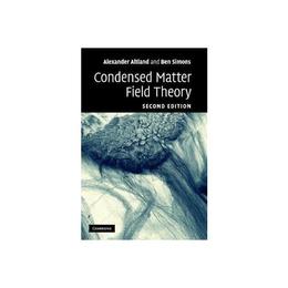 Condensed Matter Field Theory, editura Macmillan Children's Books