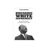 Breaking White Supremacy, editura Macmillan Children's Books