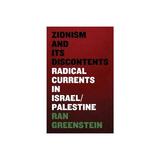 Zionism and its Discontents