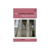 Routledge Companion to Museum Ethics