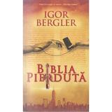 Biblia pierduta (ed. de buzunar) - Igor Bergler, editura Rao