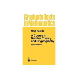 Course in Number Theory and Cryptography