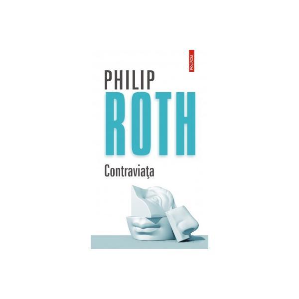 Contraviata - Philip Roth, editura Polirom