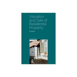 Valuation and Sale of Residential Property, editura Taylor &amp; Francis