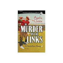 Murder on the Links: A Hercule Poirot Mystery, editura Dover Publications