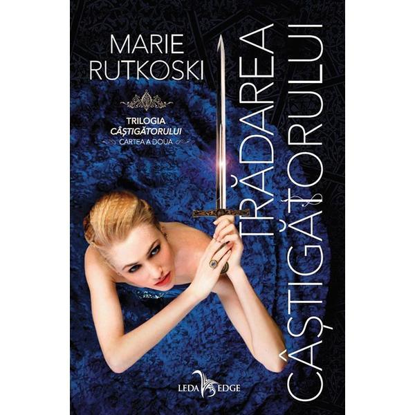 Tradarea Castigatorului  Vol.2 - Marie Rutkoski, editura Leda