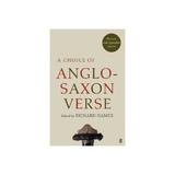 Choice of Anglo-Saxon Verse, editura Faber & Faber