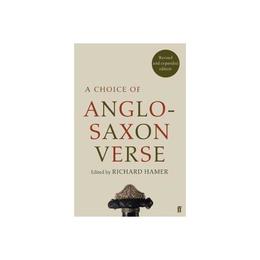 Choice of Anglo-Saxon Verse, editura Faber & Faber