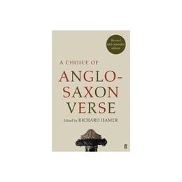 Choice of Anglo-Saxon Verse, editura Faber &amp; Faber