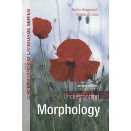 Understanding Morphology, editura Taylor & Francis