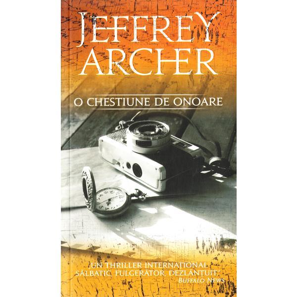 O chestiune de onoare - Jeffrey Archer, editura Rao