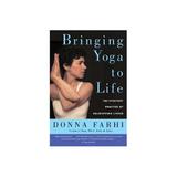 Bringing Yoga to Life, editura Hc 360