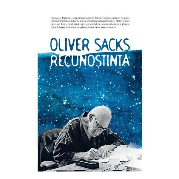 Recunostinta - Oliver Sacks, editura Humanitas