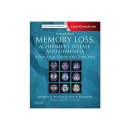 Memory Loss, Alzheimer's Disease, and Dementia, editura Oxford Secondary