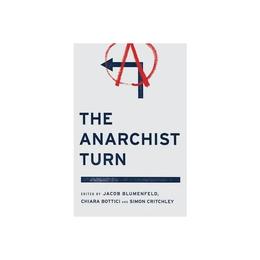 Anarchist Turn, editura Pluto Press