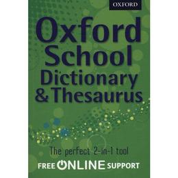 Oxford School Dictionary & Thesaurus