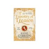 Tapestry of Treason - Anne O'Brien, editura New York Review Books