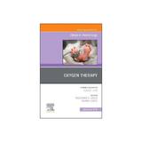 Oxygen Therapy, An Issue of Clinics in Perinatology - Wally Carlo, editura New York Review Books