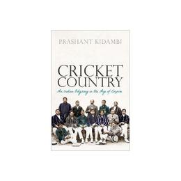 Cricket Country - Prashant Kidambi, editura Hart Publishing