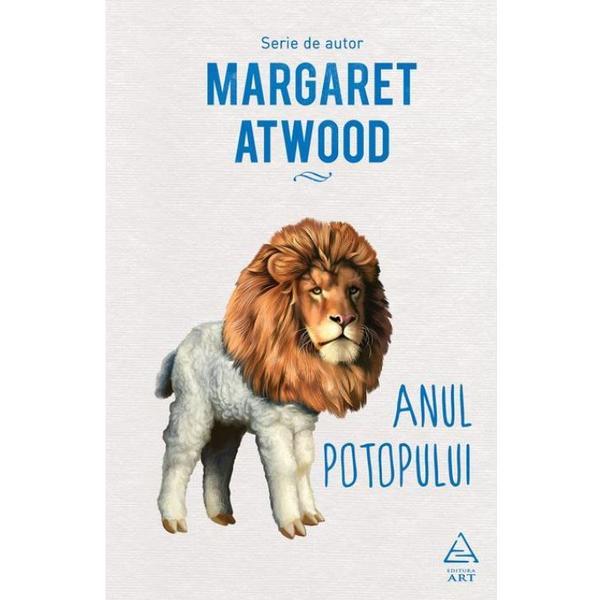 Anul potopului - Margaret Atwood, editura Grupul Editorial Art