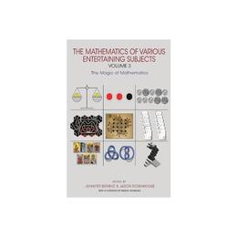 Mathematics of Various Entertaining Subjects - , editura Rowman & Littlefield