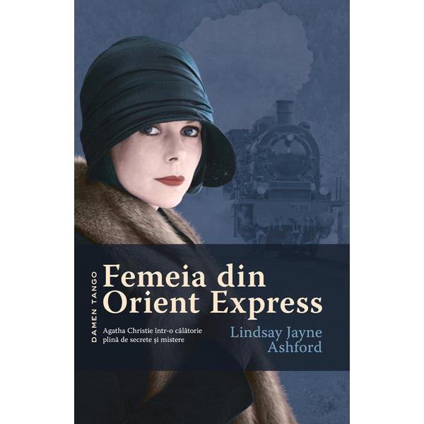 The Woman on the Orient Express by Lindsay Jayne Ashford