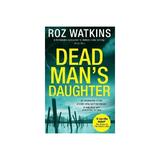 Dead Man's Daughter - Roz Watkins, editura Flame Tree Calendars