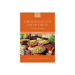 Substantive Law of the EU - Catherine Barnard, editura Flame Tree Calendars
