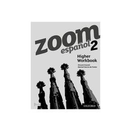 Zoom espanol 2 Higher Workbook (8 Pack) - Vincent Everett, editura Dc Comics