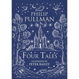 Four Tales - Philip Pullman, editura Amberley Publishing Local