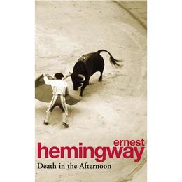 Death In The Afternoon - Ernest Hemingway, editura Directory Of Social Change