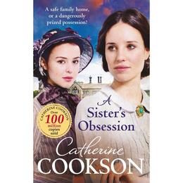 Sister's Obsession - Catherine Cookson, editura Directory Of Social Change