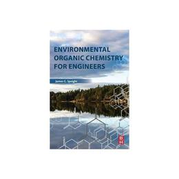 Environmental Organic Chemistry for Engineers, editura Harper Collins Childrens Books