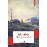 Clopotul de sticla - Sylvia Plath, editura Polirom