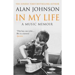 In My Life - Alan Johnson, editura Directory Of Social Change