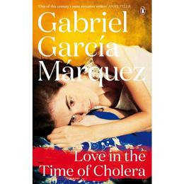 Love in the Time of Cholera - Gabriel Garcia Marquez