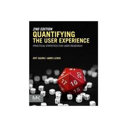 Quantifying the User Experience - Jeff Sauro