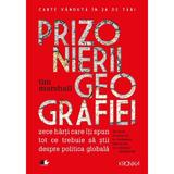 Prizonierii geografiei - Tim Marshall, editura Litera