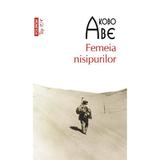 Femeia Nisipurilor - Kobo Abe, editura Polirom