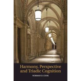 Harmony, Perspective, and Triadic Cognition, editura Cambridge University Press