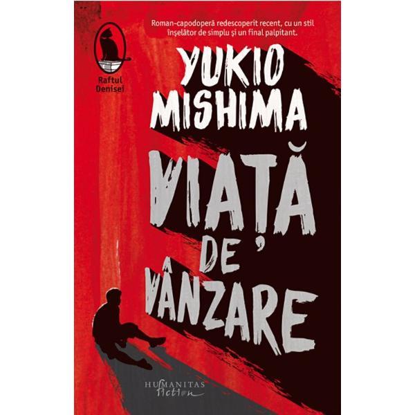 Viata de vanzare - Yukio Mishima, editura Humanitas