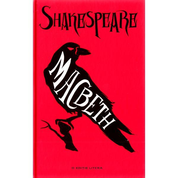 Macbeth - William Shakespeare, editura Litera