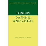 Cambridge Greek and Latin Classics -  Longus, editura Springer