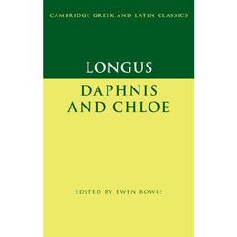 Cambridge Greek and Latin Classics - Longus, editura Springer