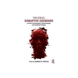 Treating Disruptive Disorders, editura Taylor & Francis