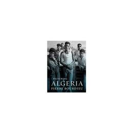 Picturing Algeria, editura Columbia University Press